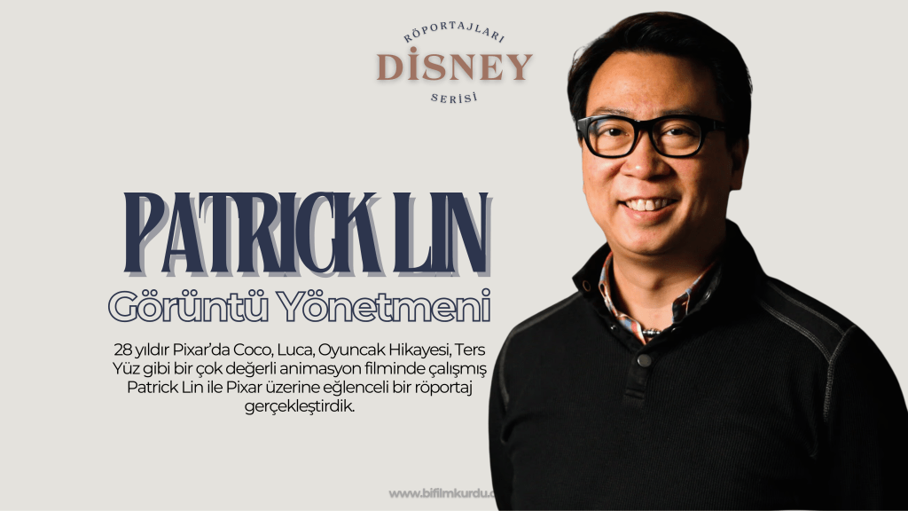 Patrick Lin ile Röportaj – Pixar Üzerine Sohbetler #2