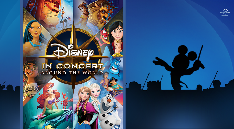 Disney in Concert: Around the World ile Disney Evreni Sahneye&nbsp;Taşınıyor